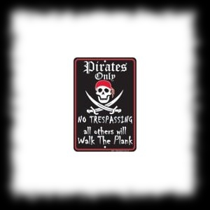 Pirates Only Halloween Decoration Sign